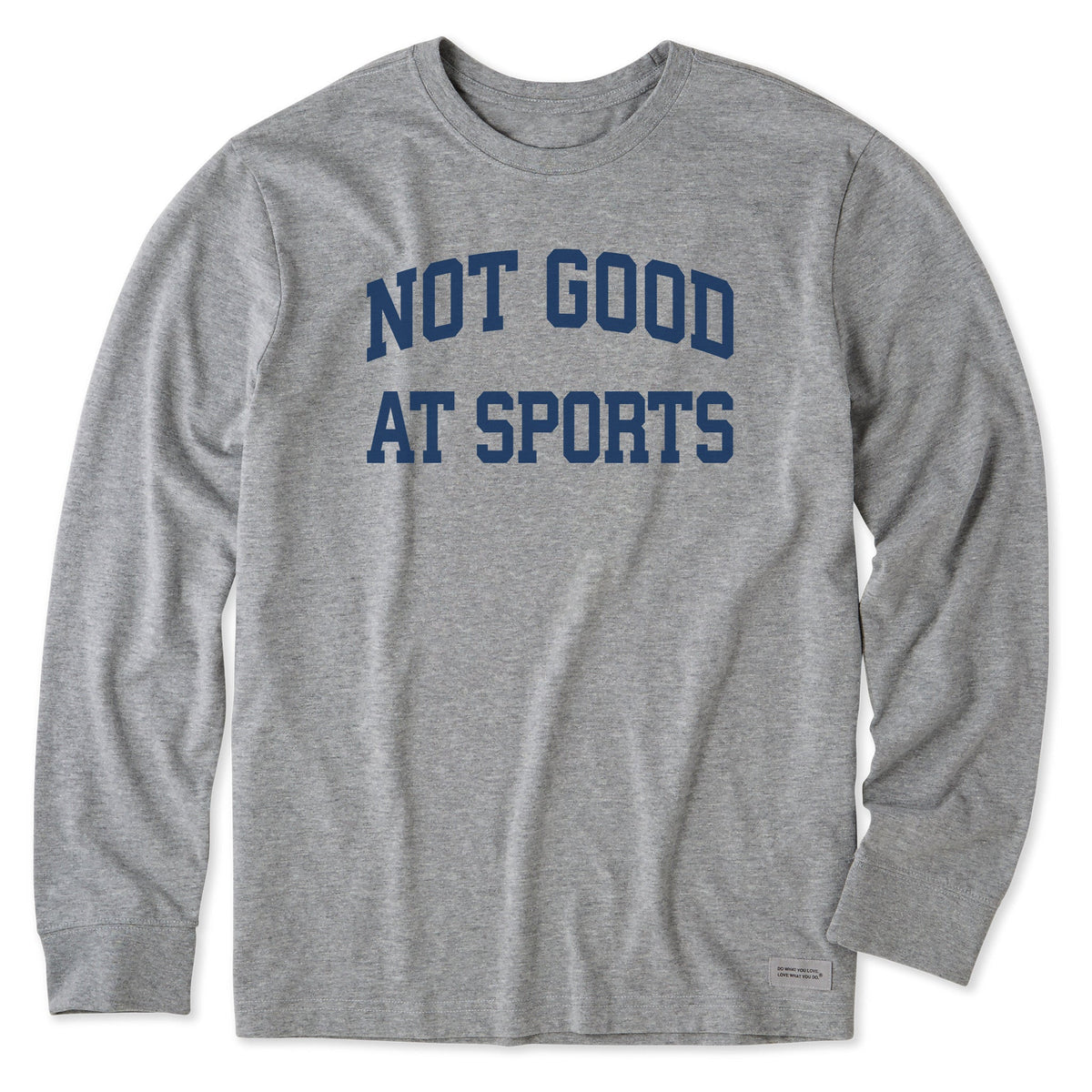 Men's Not Good at Sports Arch Long Sleeve Crusher Tee product image 1