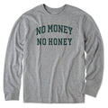 Men's No Money No Honey Arch Long Sleeve Crusher Tee product image 1