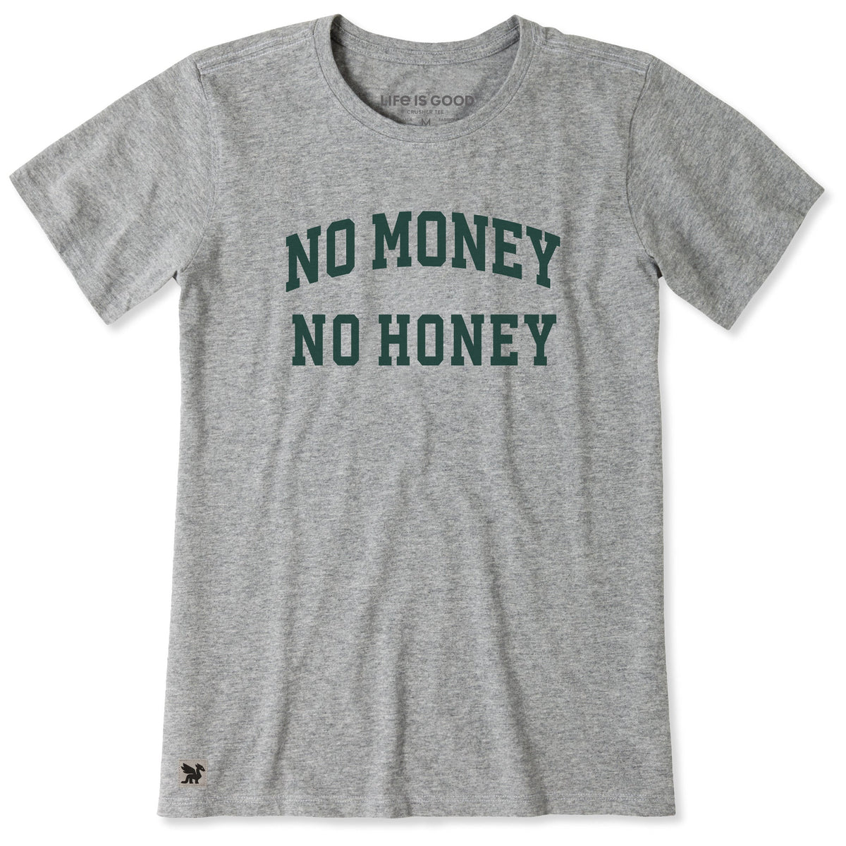 Women's No Money No Honey Arch Short Sleeve Crusher Tee product image 1