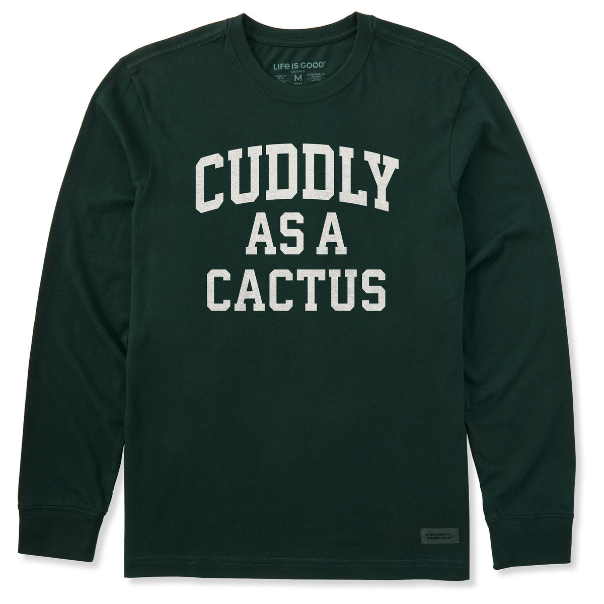 Men's Cuddly as a Cactus Arch Long Sleeve Crusher Tee product image 1