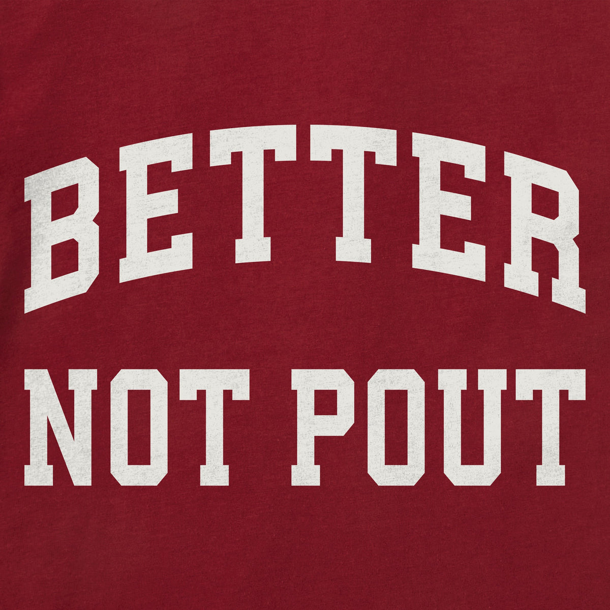 Men's Better Not Pout Arch Long Sleeve Crusher Tee product image 2
