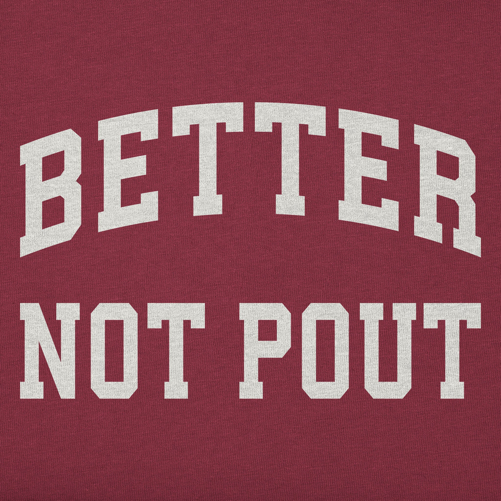 Men's Better Not Pout Arch Long Sleeve Crusher Tee product image 4